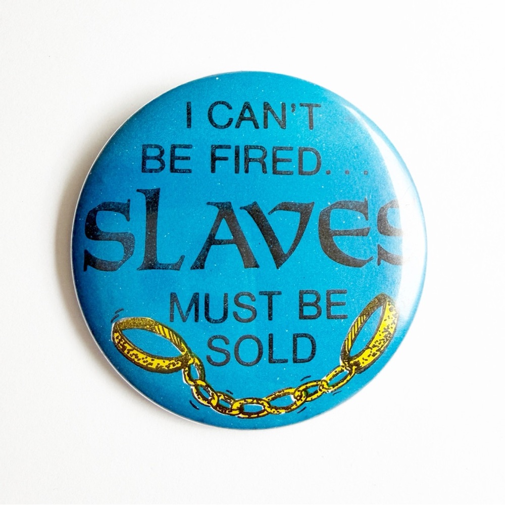 Vintage Workers’ Rights Pin